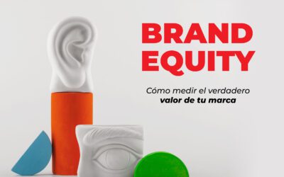 Brand equity: cómo medir el verdadero valor de tu marca más allá de las ventas